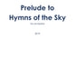 Prelude to Hymns of the Sky