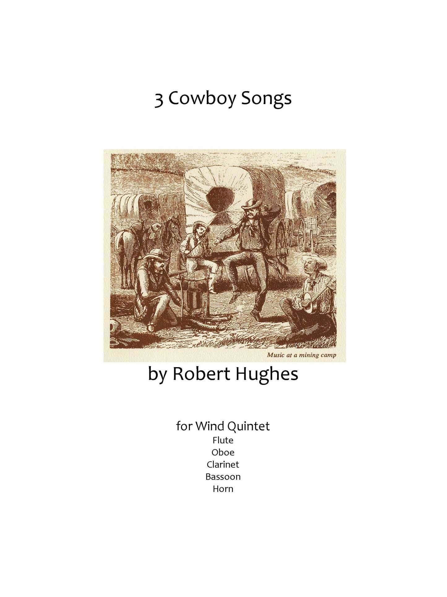 Three Cowboy Songs