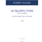 LE QUATTRO VOLTE (Four Changes)