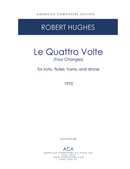 LE QUATTRO VOLTE (Four Changes)