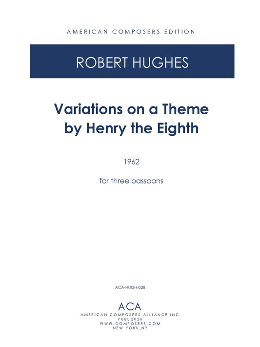 Variations on a Theme by Henry the Eighth (Oh My Heart)