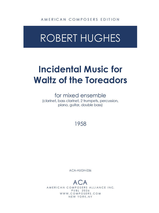 Incidental Music for Waltz of the Toreadors