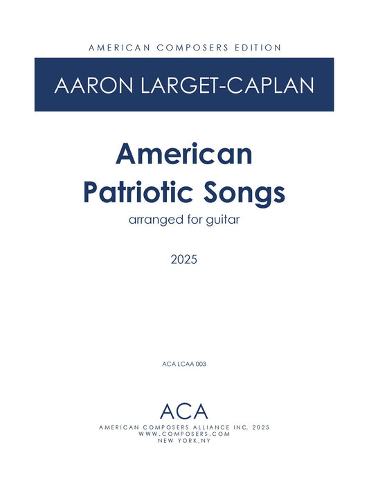 American Patriotic Songs Arranged for Guitar