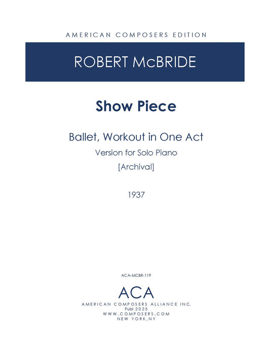 Show Piece - Ballet in One Act (B)  1- Piano reduction