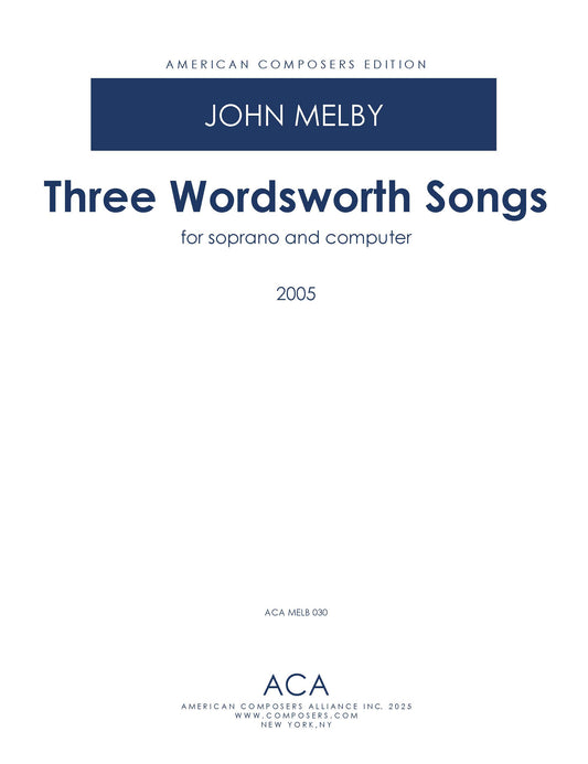 Three Wordsworth Songs For Soprano And Computer