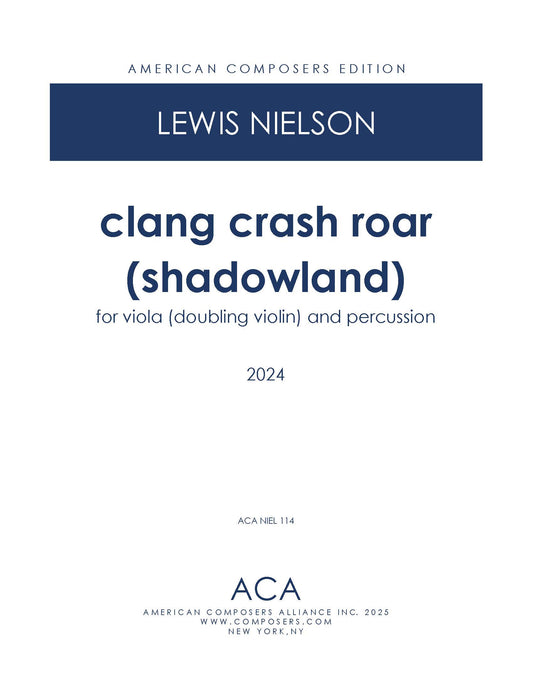 clang crash roar (shadowland)