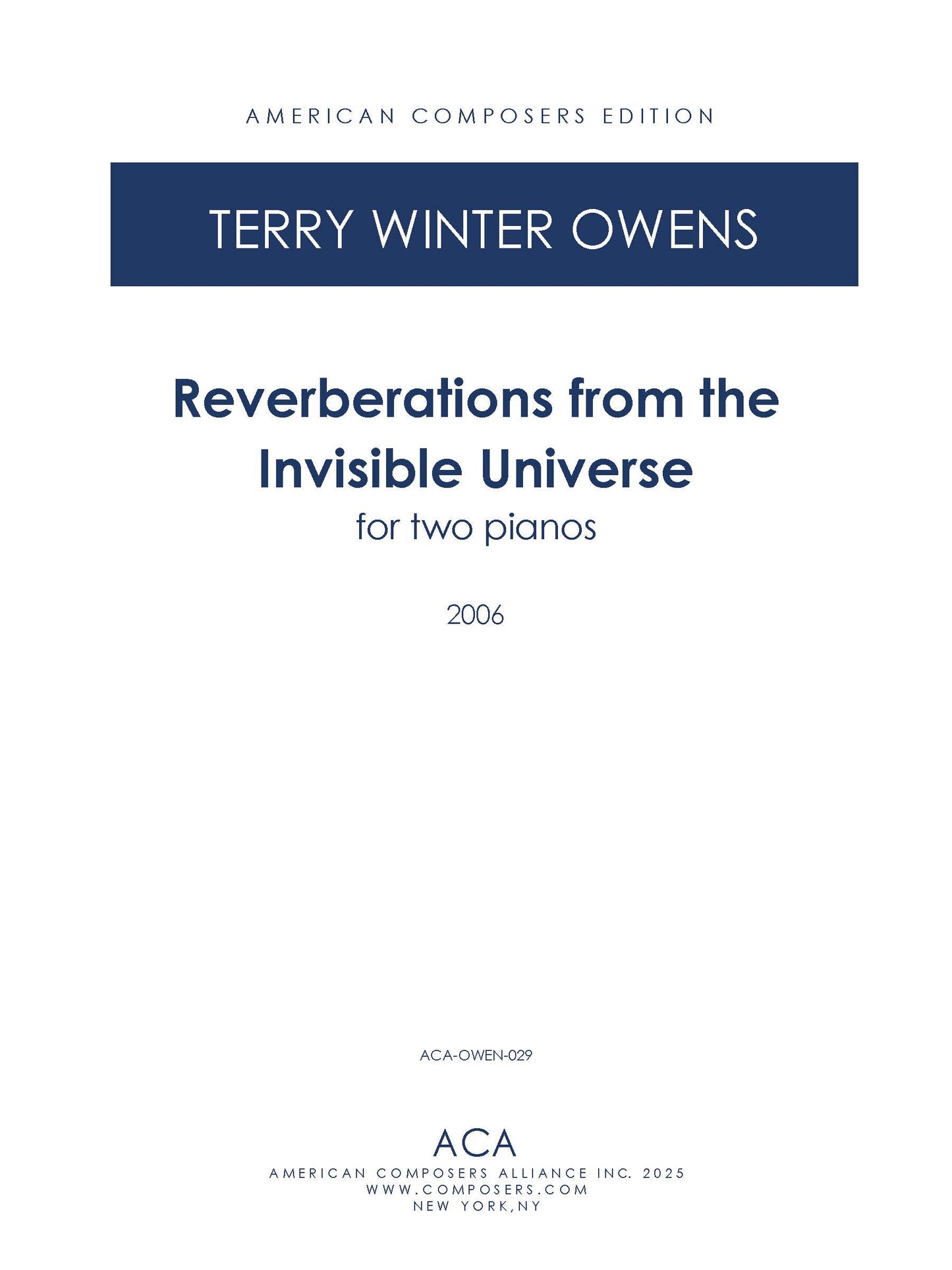 Reverberations from the Invisible Universe