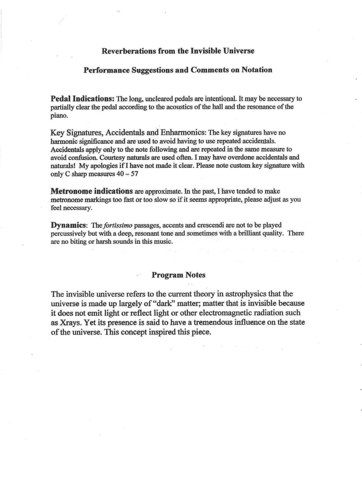 Reverberations from the Invisible Universe