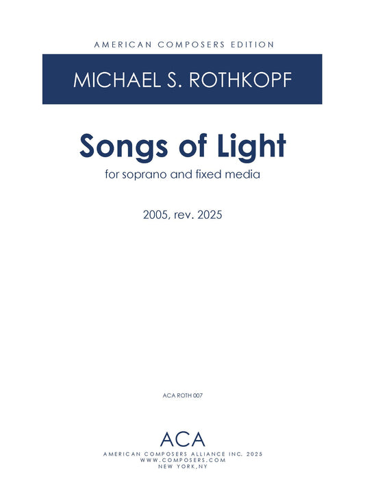 SONGS OF LIGHT FOR SOPRANO AND COMPUTER