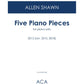 Five Piano Pieces