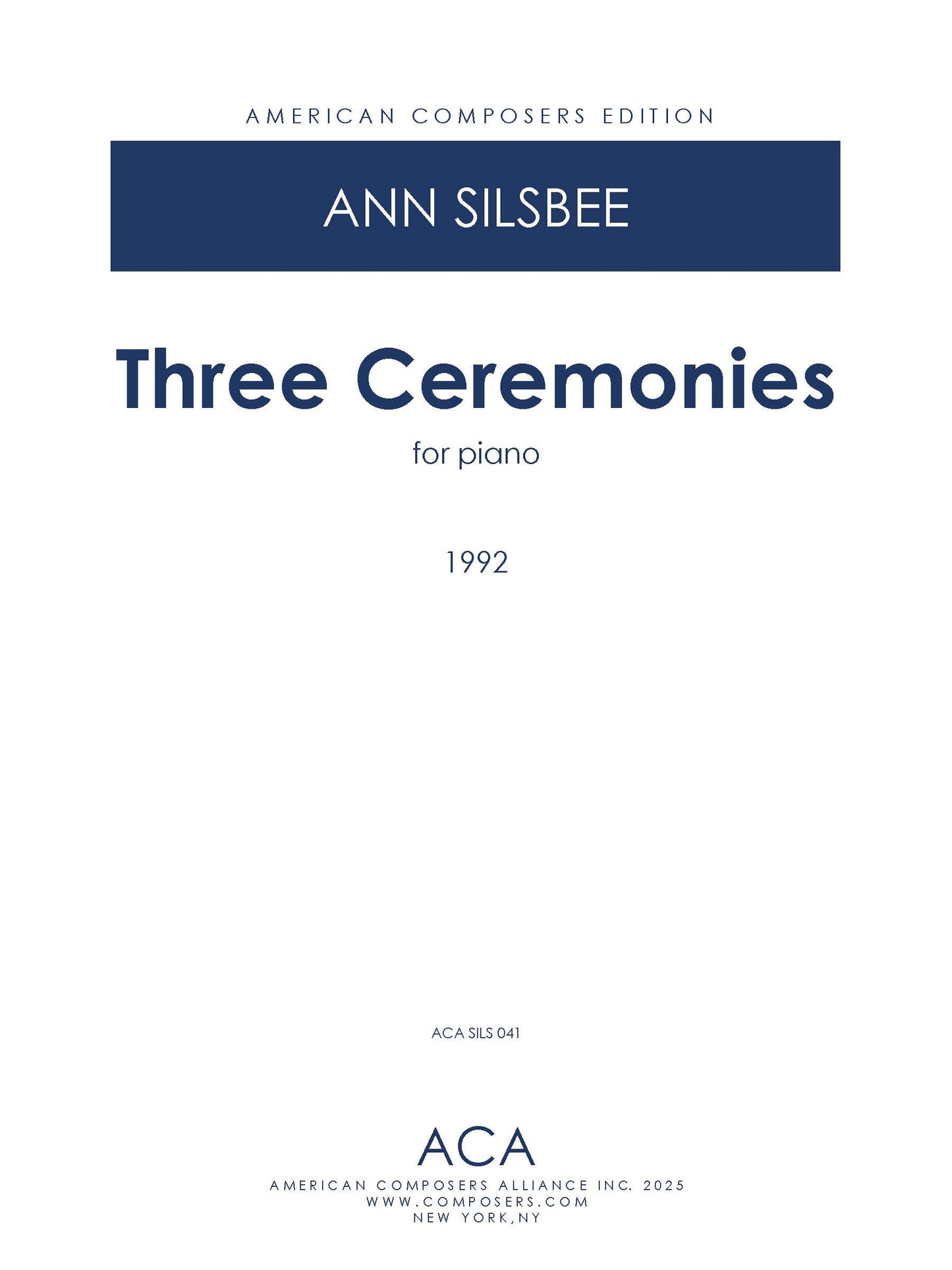 THREE CEREMONIES