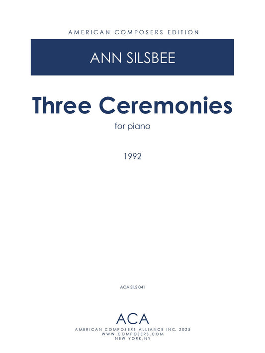 THREE CEREMONIES