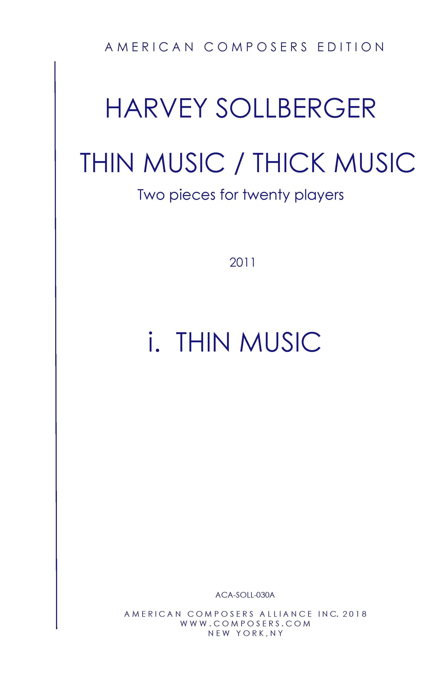 THIN MUSIC / THICK MUSIC Two Pieces for Twenty Players - i. THIN MUSIC