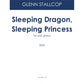 Sleeping Dragon, Sleeping Princess