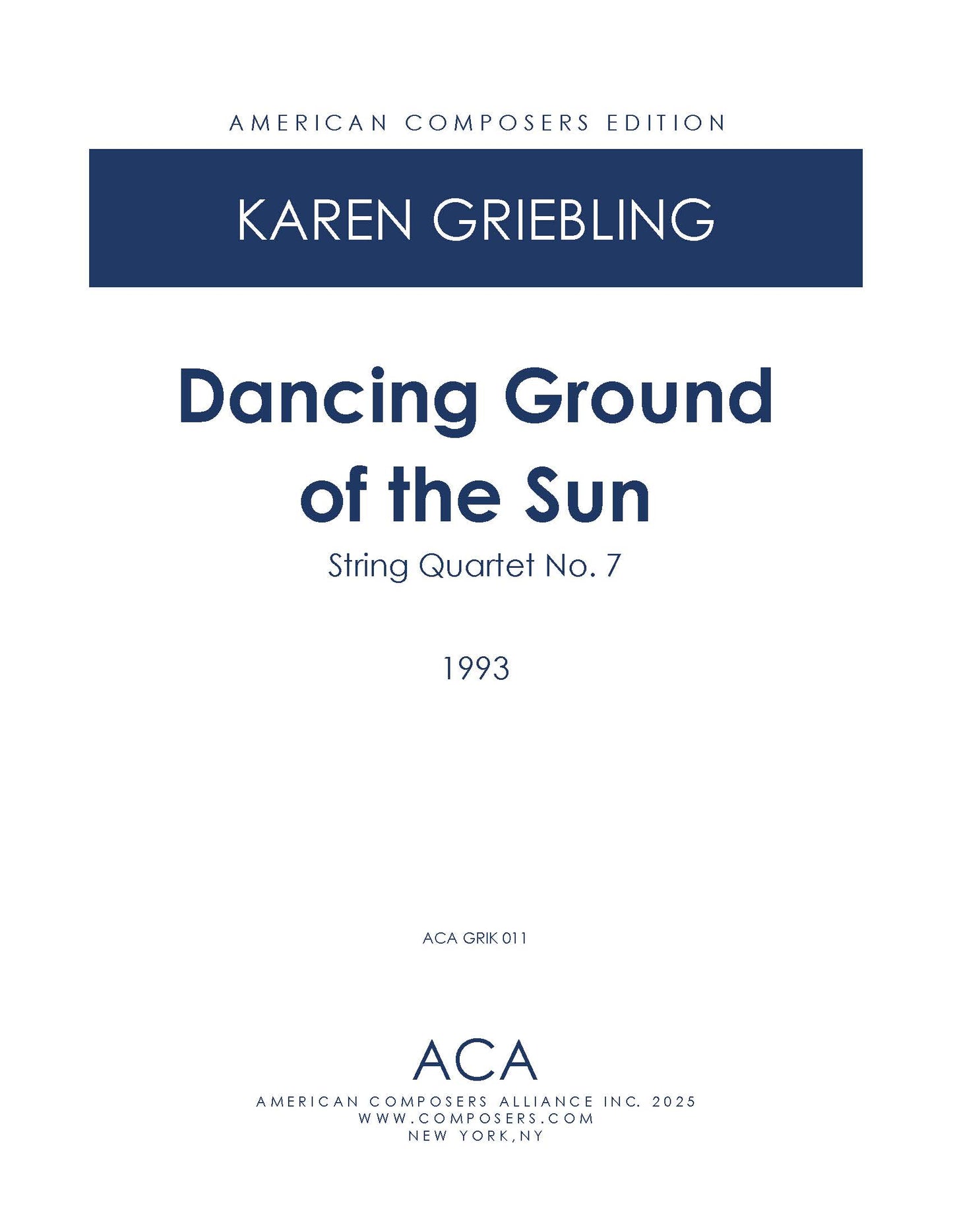 Dancing Ground of the Sun: String Quartet No. 7