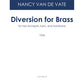 DIVERSION FOR BRASS