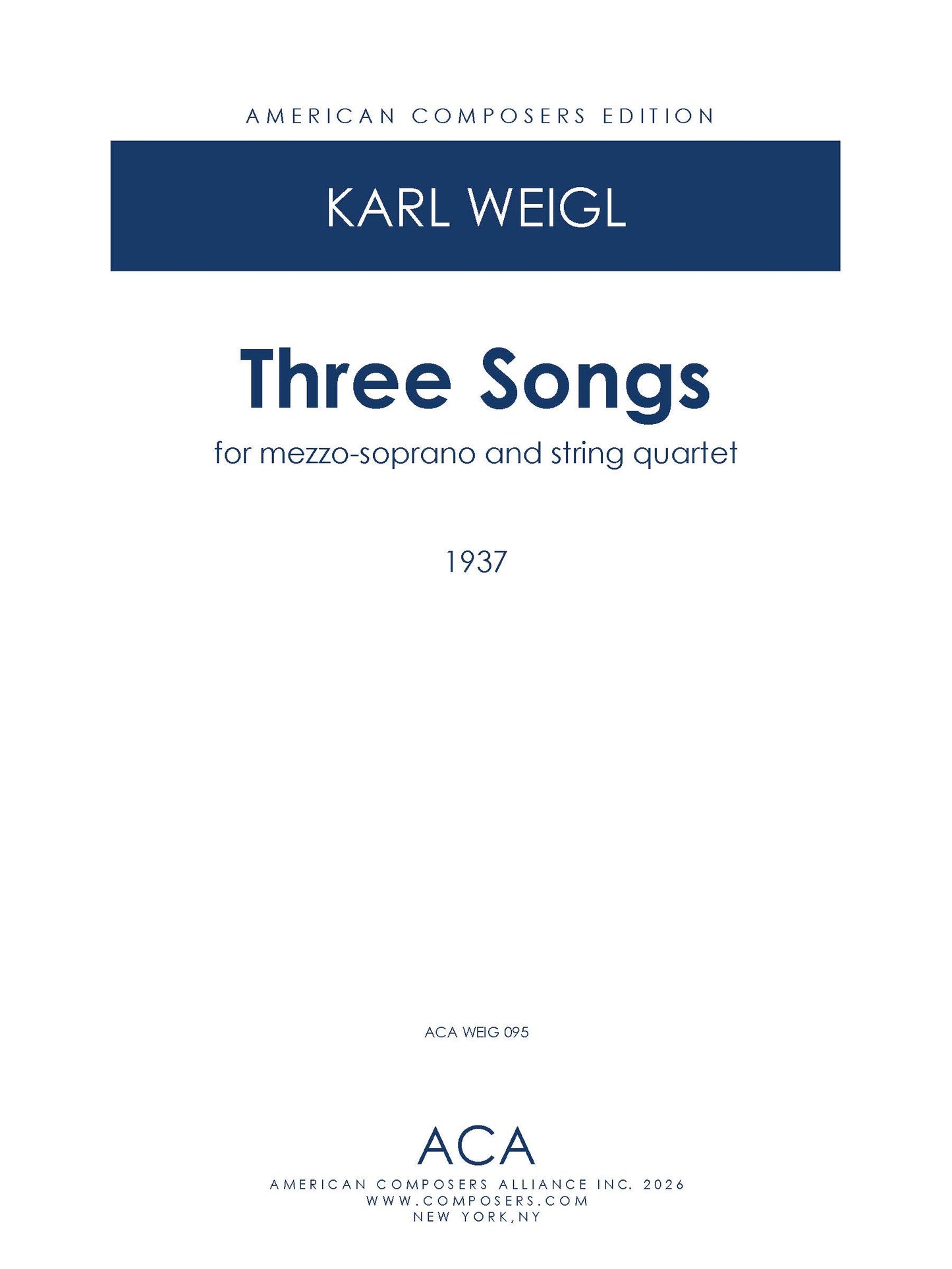 THREE SONGS FOR MEZZO SOPRANO and STRING QUARTET