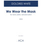 We Wear the Mask