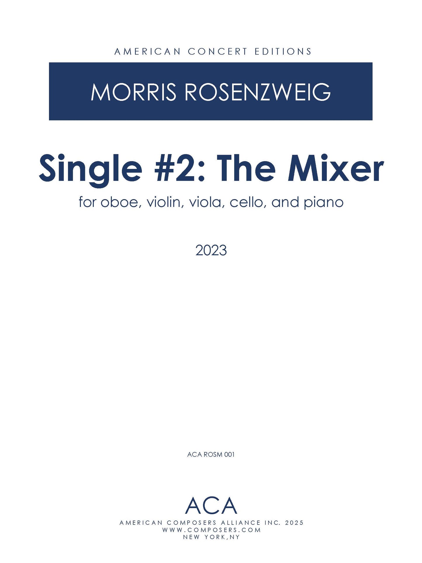 Single #2: The Mixer