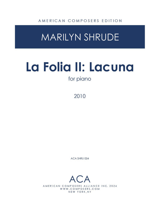 La Folia II: Lacuna