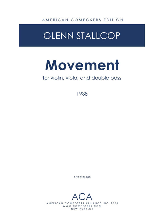 MOVEMENT FOR VIOLIN, VIOLA, & DOUBLE BASS