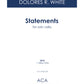 Statements for Cello