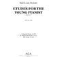 Etudes for the Young Pianist