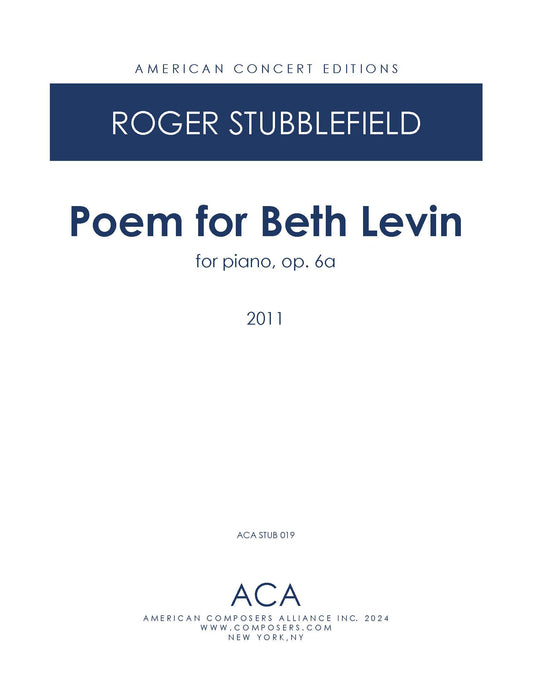 Poem for Beth Levin, Op. 6a